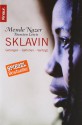 Sklavin: Gefangen, geflohen, verfolgt (Taschenbuch) - Mende Nazer, Damien Lewis