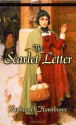 The Scarlet Letter (Bantam Classics Edition) - Nathaniel Hawthorne