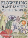 Flowering Plant Families of the World - V.H. Heywood