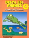 Delta ESL Phonics 4 Student Book - Marilyn S. Rosenthal, Patrick Hwang