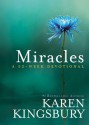 Miracles: A 52-Week Devotional - Karen Kingsbury