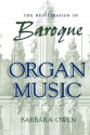 The Registration of Baroque Organ Music - Barbara Owen