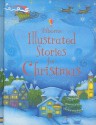 Illustrated Stories For Christmas - Lesley Sims, Sam Chandler, Caroline Spatz