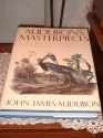 Audubon's masterpieces: 150 prints from the Birds of America - John James Audubon