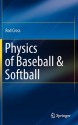 Physics of Baseball & Softball - Rod Cross