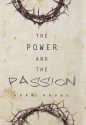 The Power and the Passion - Adam Houge