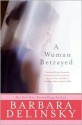 Woman Betrayed - Barbara Delinsky