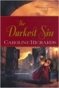 The Darkest Sin - Caroline Richards