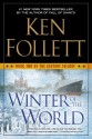 Winter of the World (The Century Trilogy #2) - Ken Follett