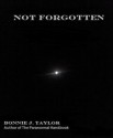 Not Forgotten - Bonnie Taylor