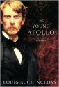 The Young Apollo and Other Stories - Louis Auchincloss