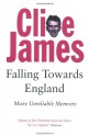 Falling Towards England - Clive James