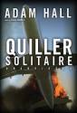 Quiller Solitaire - Adam Hall, Simon Prebble