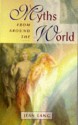 Myths from around the World - Jean Lang