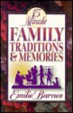 15 Minute Family Traditions and Memories - Emilie Barnes