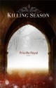 A Killing Season: A Medieval Mystery - Priscilla Royal