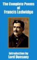 The Complete Poems - Francis Ledwidge, Lord Dunsany