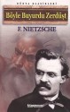 Böyle Buyurdu Zerdüşt - Friedrich Nietzsche, Muhammed Cünety Özcan