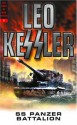 SS Panzer Battalion (The Dogs of War, Vol. 3) - Leo Kessler