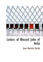 Letters of Blessed John of Avila - Juan Bautista Dávila