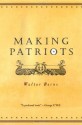 Making Patriots - Walter Berns