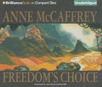 Freedom's Choice - Anne McCaffrey