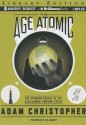 The Age Atomic - Adam Christopher