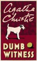 Dumb Witness (Masterpiece Edition Poirot) - Agatha Christie