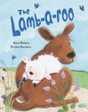 The Lamb A Roo - Diana Kimpton, Rosalind Beardshaw