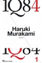 1Q84 - Livro 1 - Haruki Murakami, Maria João Lourenço, Maria João da Rocha Afonso