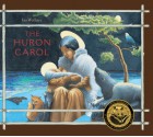 The Huron Carol - Ian Wallace