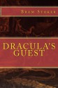 DRACULA'S Guest: New Edition - Bram Stoker, Joan Dark