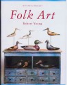 Folk Art - Frankie Leibe, Robert Young