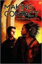 Making Contact - Lynn West, Cornelia Grey, Cari Z., Sue Brown, Andrea Speed, Emily Moreton, Andi Deacon, Lyn Gala, K.R. Foster, J.L. Merrow