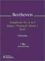 Symphony No. 6 in F Major, "Pastoral" (Horn 1 Part) - Ludwig van Beethoven