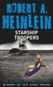 Starship Troopers - Robert A. Heinlein