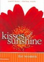 Kisses of Sunshine for Women - Carol J. Kent