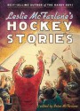 Leslie McFarlane's Hockey Stories, Volume 2 - Leslie McFarlane