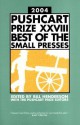 The Pushcart Prize XXVIII: Best of the Small Presses - Bill Henderson, Pushcart Prize