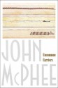 Uncommon Carriers - John McPhee