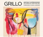 Grillo: Abstract Expressionism: The Formative Years 1946�1948 - Susan Landauer