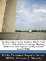 Boiling Experiment Facility (Bxf) Fluid Toxicity Technical Interchange Meeting (Tim) with the Payload Safety Review Panel (Psrp) - William A. Sheredy, NASA