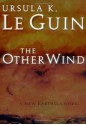 The Other Wind (Books of Earthsea) - Ursula K. Le Guin