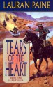 Tears of the Heart - Lauran Paine