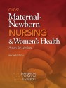 Olds' Maternal-Newborn Nursing & Women's Health: Across the Lifespan - Michele R. Davidson, Marcia L. London, Patricia W. Ladewig