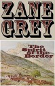 Spirit of the Border (Audio) - Zane Grey