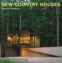 New Country Houses - Dominic Bradbury