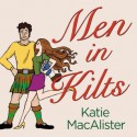 Men in Kilts - Katie MacAlister, Cassandra Campbell