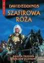 Szafirowa Róża - David Eddings