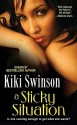 A Sticky Situation - Kiki Swinson